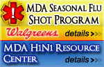 MDA Seasonal Flu Shot Program and H1N1 Resource Center